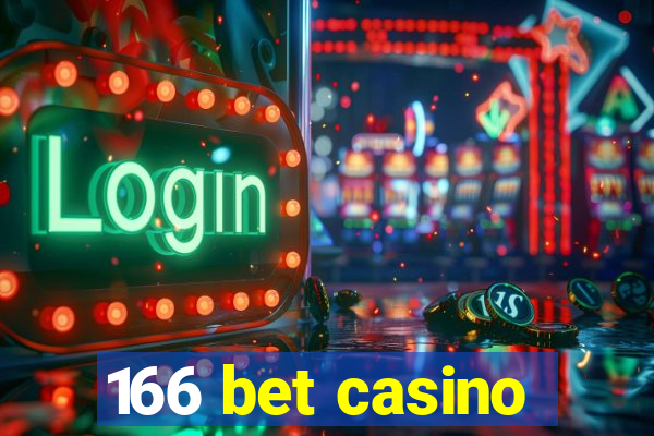 166 bet casino